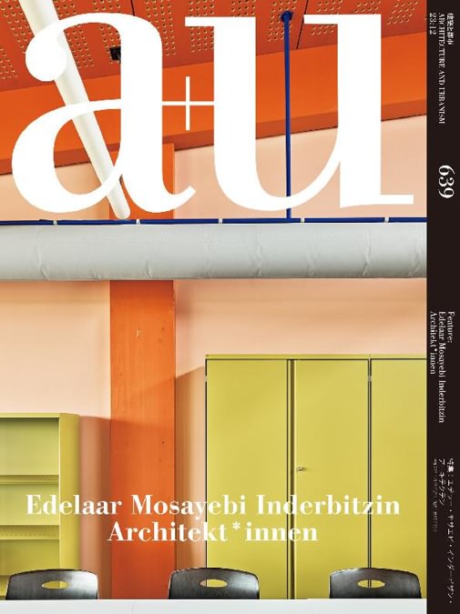 a+u 2023:12　Edelaar Mosayebi Inderbitzin Architekt*innen