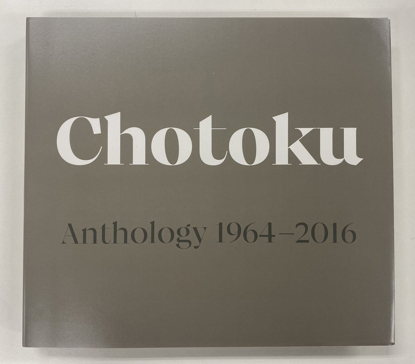 Chotoku Anthology 1964-2016